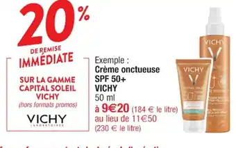 Cora x Carrefour SUR LA GAMME CAPITAL SOLEIL VICHY (hors formats promos) VICHY offre