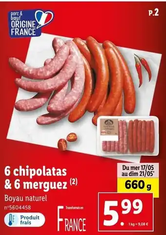Lidl 6 chipolatas & 6 merguez (²) offre