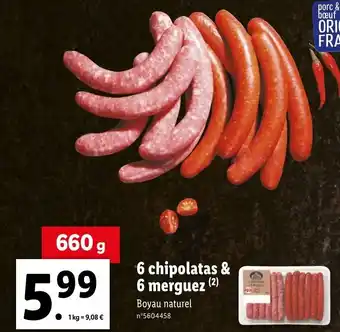 Lidl 6 chipolatas & 6 merguez (²) offre