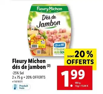Lidl Fleury Michon dés de jambon (²) offre