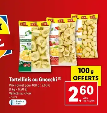 Lidl Tortellinis ou Gnocchi (³) offre