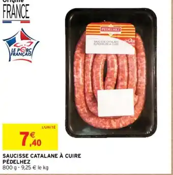 Intermarché SAUCISSE CATALANE À CUIRE PÉDELHEZ offre