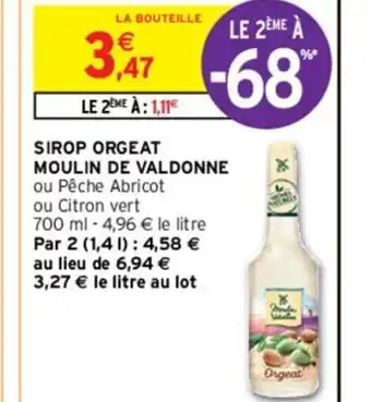 Intermarché SIROP ORGEAT MOULIN DE VALDONNE offre