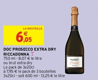 Intermarché DOC PROSECCO EXTRA DRY RICCADONNA offre
