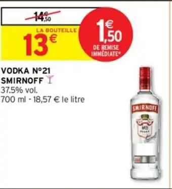 Intermarché VODKA N°21 SMIRNOFF offre