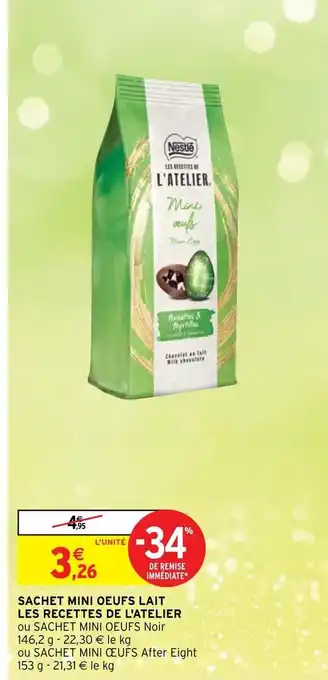 Intermarché Sachet Mini Œufs Lait Les Recettes offre