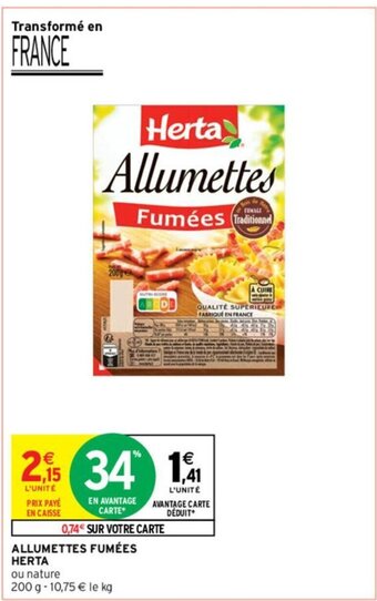 Intermarché ALLUMETTES FUMÉES HERTA offre