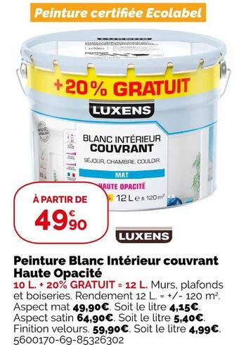 Weldom Luxens peinture blanc intérieur couvrant haute opacité offre
