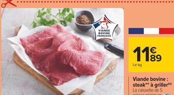 Carrefour Viande bovine : steak à griller offre