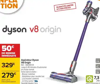 Carrefour Aspirateur dyson v8 origin offre
