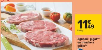 Carrefour Agneau : gigot en tranche à griller offre