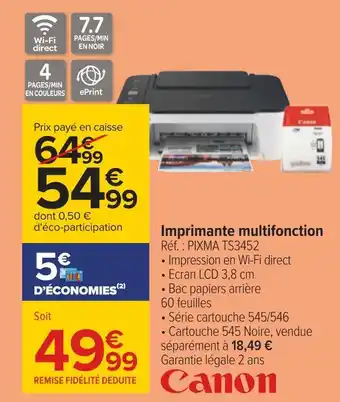 Carrefour Canon imprimante multifonction offre