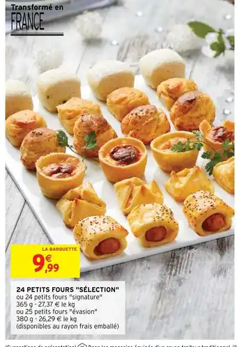 Intermarché 24 Petits Fours sélection offre