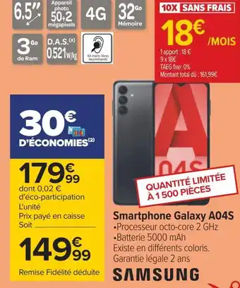 Carrefour Samsung smartphone galaxy a04s offre