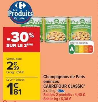 Carrefour Carrefour classic' champignons de paris émincés offre