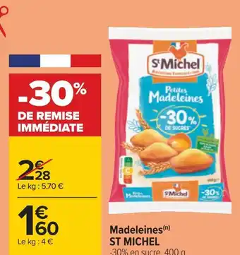 Carrefour St michel madeleines offre
