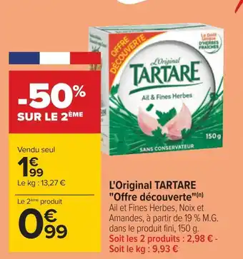 Carrefour Tartare l'original offre découverte offre