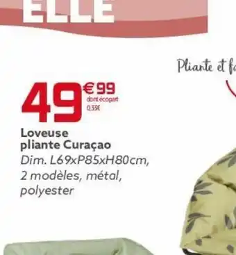 Gifi Loveuse pliante curacao offre