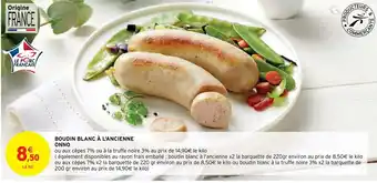 Intermarché Boudin Blanc à l'Ancienne onno offre
