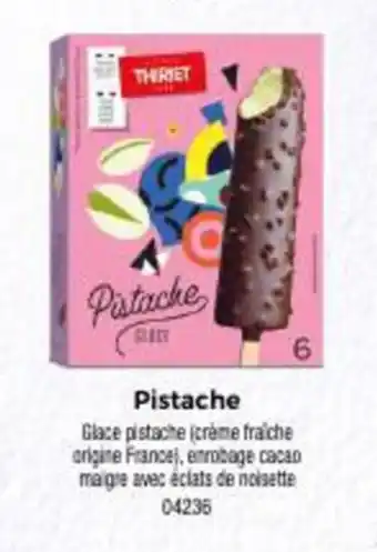 Thiriet Pistache offre