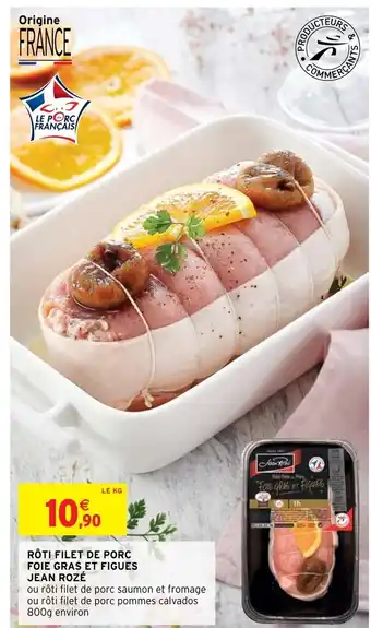 Rôti Filet de Porc Foie Gras Et Figues