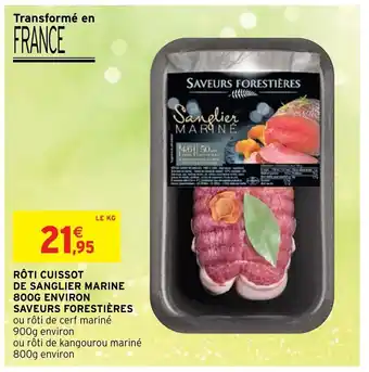 Intermarché Rôti Cuissot De Sanglier Marine offre