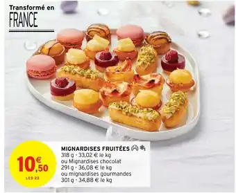 Intermarché Mignardises Fruitées offre