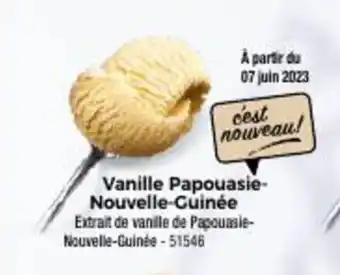 Thiriet Vanille Papouasie-Nouvelle-Guinée offre