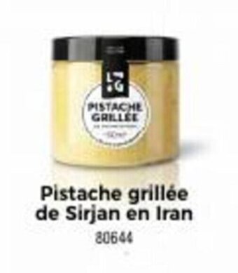 Thiriet Pistache grillée de Sirjan en Iran offre