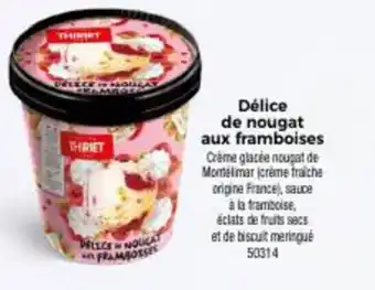 Thiriet Délice de nougat aux framboises offre