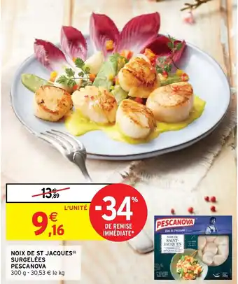 Intermarché Noix De St Jacques surgelées Pescanova offre