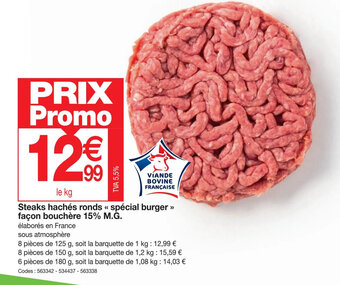 Promocash Steaks hachés ronds « spécial burger >> façon bouchère 15% M.G. offre