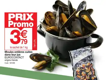 Promocash Moules entières cuites dans leur jus offre