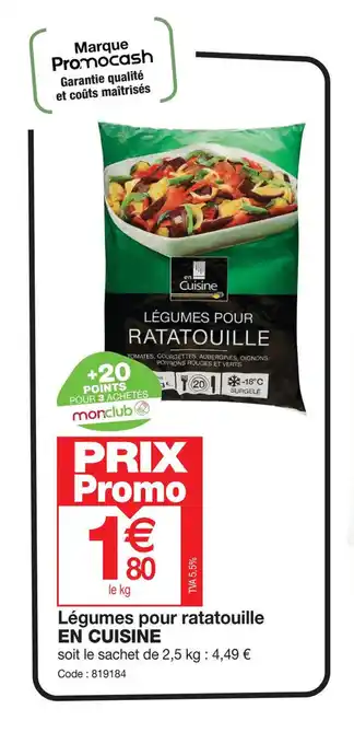 Promocash Légumes pour ratatouille EN CUISINE offre