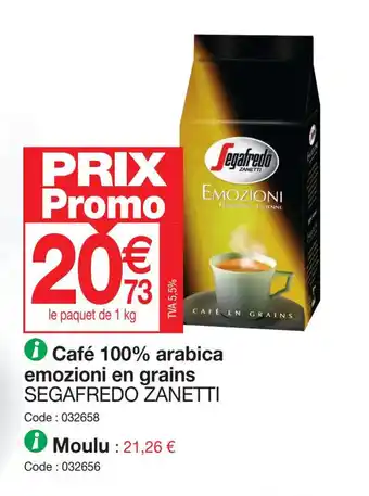 Promocash Café 100% arabica emozioni en grains SEGAFREDO ZANETTI offre