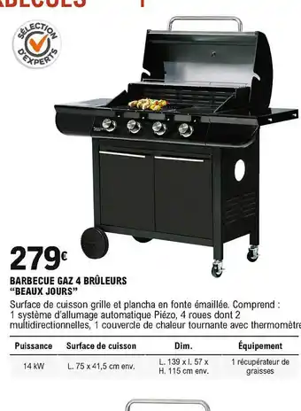 E.Leclerc Brico Barbecue Gaz 4 Brûleurs Beaux Jours offre