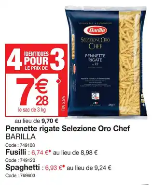 Promocash Pennette rigate Selezione Oro Chef BARILLA offre
