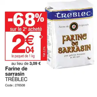 Promocash FARINE DE SARRASIN offre