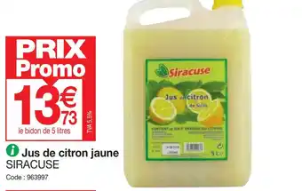 Promocash Jus de citron jaune SIRACUSE offre