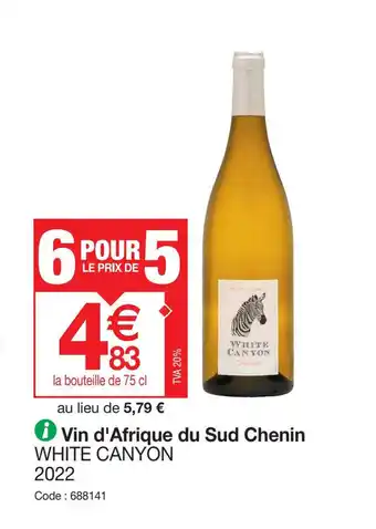 Promocash Vin d'Afrique du Sud Chenin WHITE CANYON offre