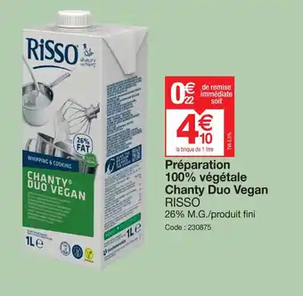 Promocash Préparation 100% végétale Chanty Duo Vegan RISSO offre