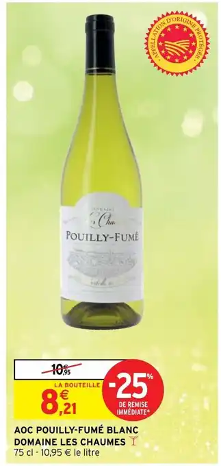 Aoc Pouilly-Fumé Blanc Domaine Les Chaumes