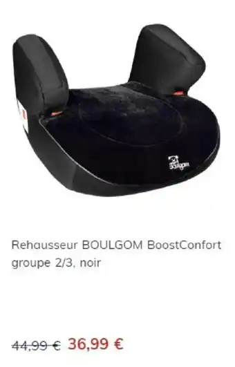 Norauto Rehausseur BOULGOM Boost Confort groupe 2/3, noir offre