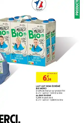 Intermarché Lait Uht Demi écrémé Bio Merci offre