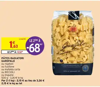 Intermarché Pâtes Radiatori Garofalo offre
