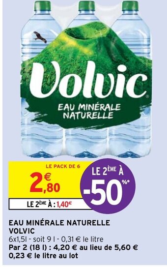 Intermarché Eau Minérale Naturelle Volvic offre