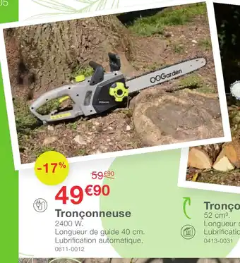 Oogarden Tronçonneuse offre