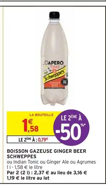 Intermarché BOISSON GAZEUSE GINGER BEER SCHWEPPES offre