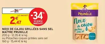 NOIX DE CAJOU GRILLÉES SANS SEL MAÎTRE PRUNILLE