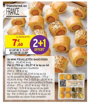 Intermarché 16 MINI FEUILLETÉS SAUCISSES offre